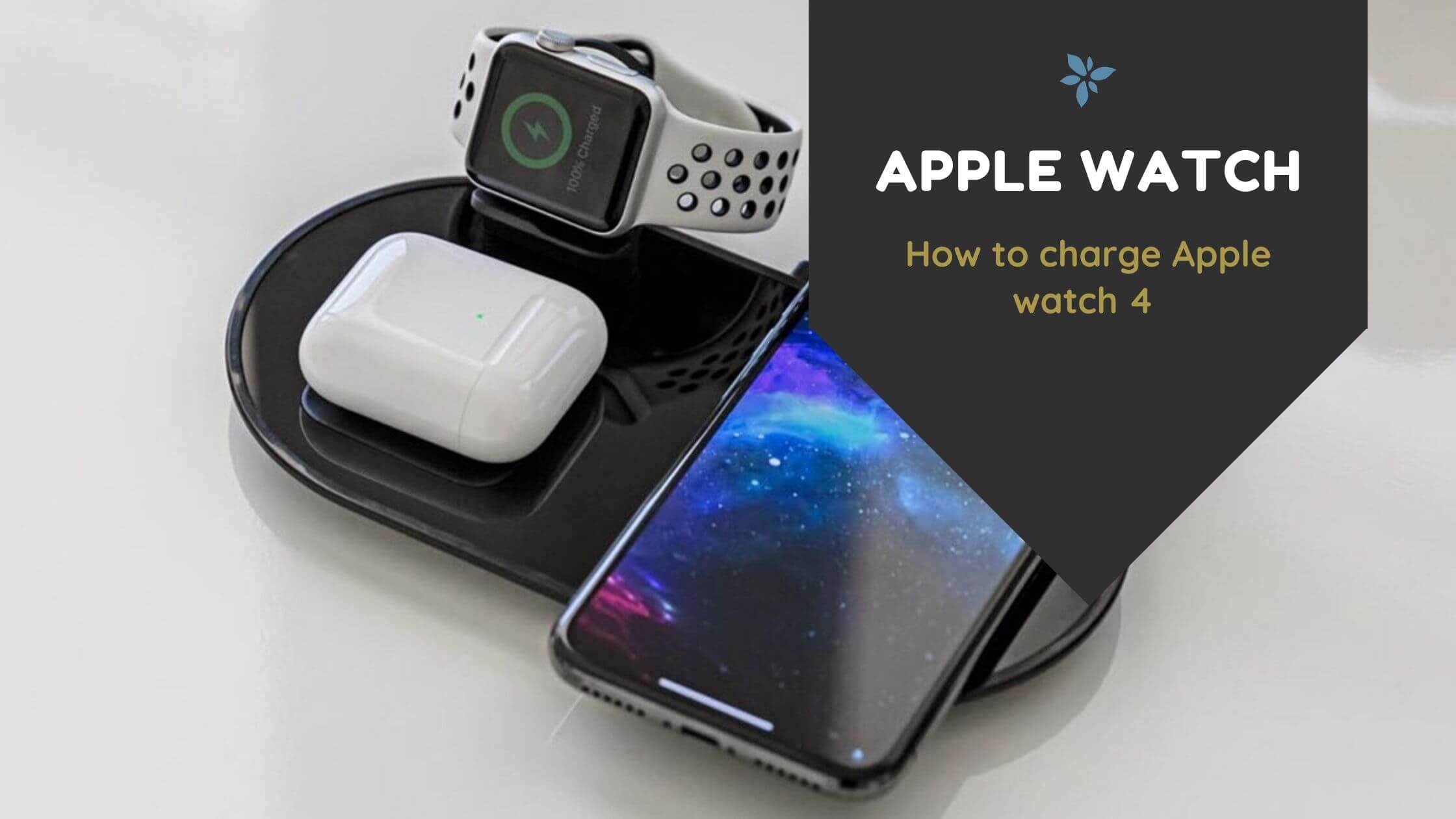 How to charge apple watch 4 using wireless pod