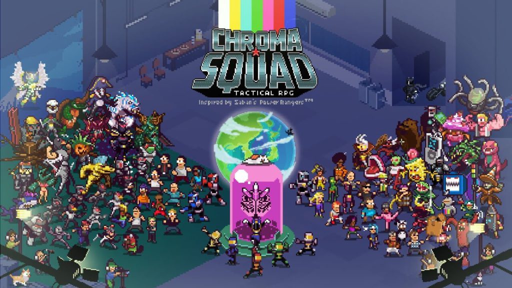 Chroma Squad - A tactical role-playing adventure